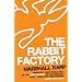 RABBIT FACTORY, THE