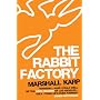 RABBIT FACTORY, THE