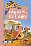 Lolly Comes to Town (Koala Brothers)