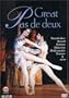 Great Pas De Deux - Fonteyn, Nureyev, Makarova, Dowell, Baryshnikov, Bessmertova, and more