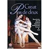 Great Pas De Deux - Fonteyn, Nureyev, Makarova, Dowell, Baryshnikov, Bessmertova, and more