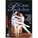 Great Pas De Deux - Fonteyn, Nureyev, Makarova, Dowell, Baryshnikov, Bessmertova, and more