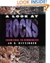 A Look at Rocks (First Books--Earth & Sky Science)
