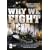 Why We Fight