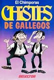 Chistes De Gallegos/Chistes De Latinos (Spanish Edition)