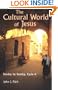 The Cultural World of Jesus: Sunday by Sunday, Cycle a (Bestseller! the Cultural World of Jesus: Sunday by Sunday)