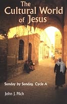 The Cultural World of Jesus: Cycle A: Sunday by Sunday (Bestseller! the Cultural World of Jesus: Sunday by Sunday)