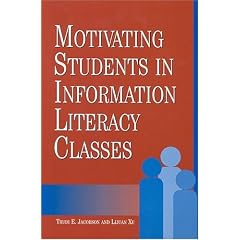 Motivating Students in Information Literacy Classes