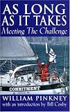 As Long As It Takes: Meeting the Challenge
