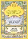 Nourishing Traditions: The...