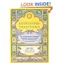 Nourishing Traditions:  The Cookbook that Challenges Politically Correct Nutrition and the Diet Dictocrats