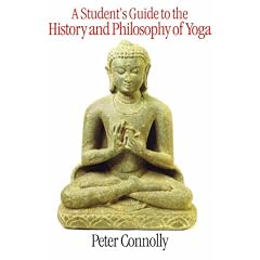 A Student's Guide to the History and Philosophy of Yoga