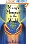 Mary's Message to the World