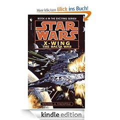 Star Wars: X-Wing: The Bacta War: Book 4