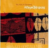 Music : Afieye Okropong