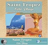 Saint Tropez: Côté Plage