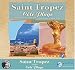 Saint Tropez: Côté Plage