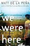We Were Here