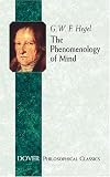 The Phenomenology of Mind (Dover Philosophical Classics)