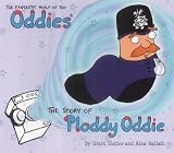 The story of Ploddy Oddie