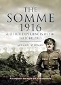 The Somme 1916: And Other Experiences of the Salford Pals (Pen & Sword Military)