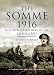 The Somme 1916: And Other Experiences of the Salford Pals (Pen & Sword Military)