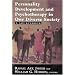 Personality Development and Psychotherapy in Our Diverse Society: A Sourcebook