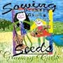 Sowing Seeds