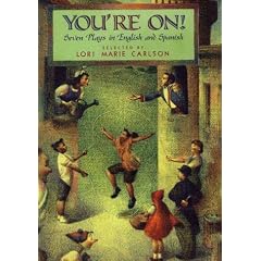 You're On!: Seven Plays in English and Spanish (Spanish Edition)