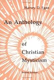 An Anthology of Christian Mysticism (Pueblo Books)