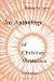 An Anthology of Christian Mysticism (Pueblo Books)