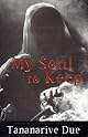 My Soul to Keep