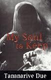My Soul to Keep