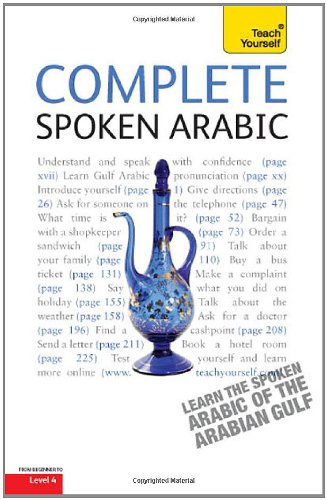 Complete Spoken Arabic (of the Arabian Gulf): A Teach Yourself Guide (Teach Yourself Language)