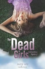 The Dead Girls Detective Agency