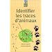 Identifier les traces d'animaux