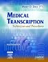 Medical Transcription: Techniques and Procedures