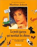 Revue Atlas  / Le petit garçon qui mordait les chiens