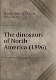 The dinosaurs of North America.