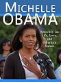 Michelle Obama: Speeches on Life, Love, and American Values