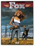 Fox, tome 7 : Los alamos, trinity