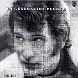 La g�n�ration perduepar Johnny Hallyday