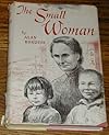 The Small Woman