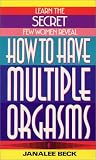 How to Have Multiple Orgasms