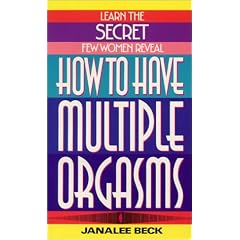 How to Have Multiple Orgasms