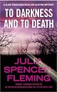 To Darkness And to Death (A Clare Fergusson/Russ Van Alstyne Mystery)