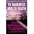 To Darkness and to Death (Clare Fergusson/Russ Van Alstyne Mysteries)