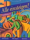 Alle Einsteigen!: Pupil s Book Bk. 2