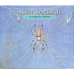About Arachnids: A Guide for Children (About...)