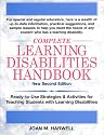 Complete Learning Disabilities Handbook: Ready-to-Use Strategies & Activities for Teaching Students with Learning Disabilities, New Second Edition